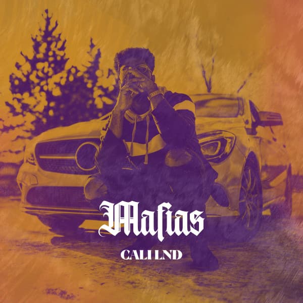 Mafias - Cali LND