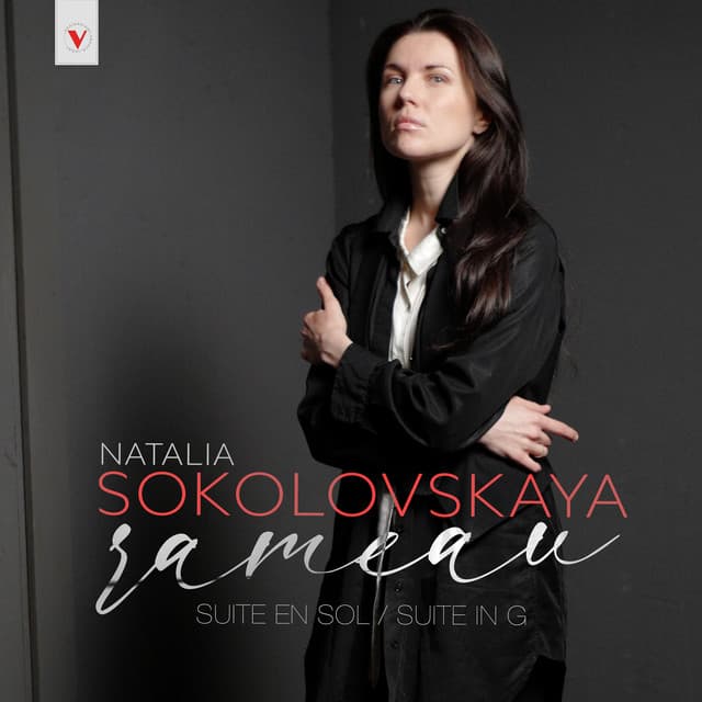 Rameau: Nouvelles suites de Pièces de clavecin: Suite en sol , RCT 6 - Jean-Philippe Rameau