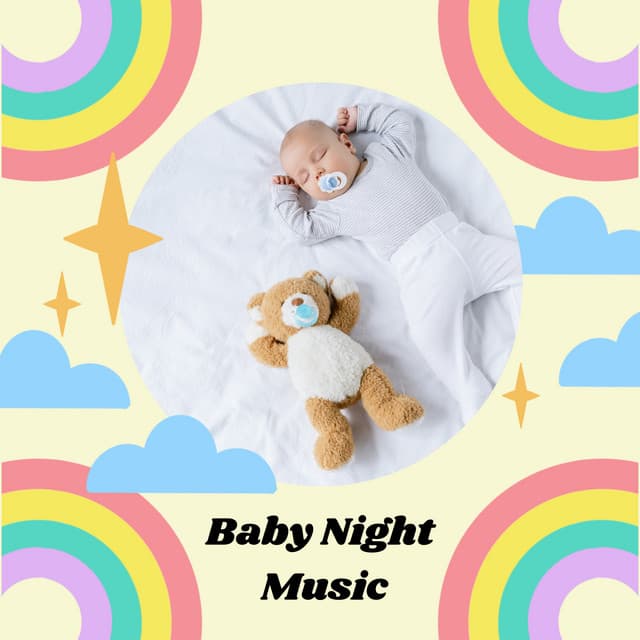 Baby Night Music - Baby Lullaby
