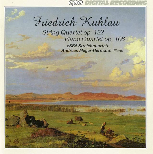 Kuhlau: String Quartet / Piano Quartet - Friedrich Kuhlau