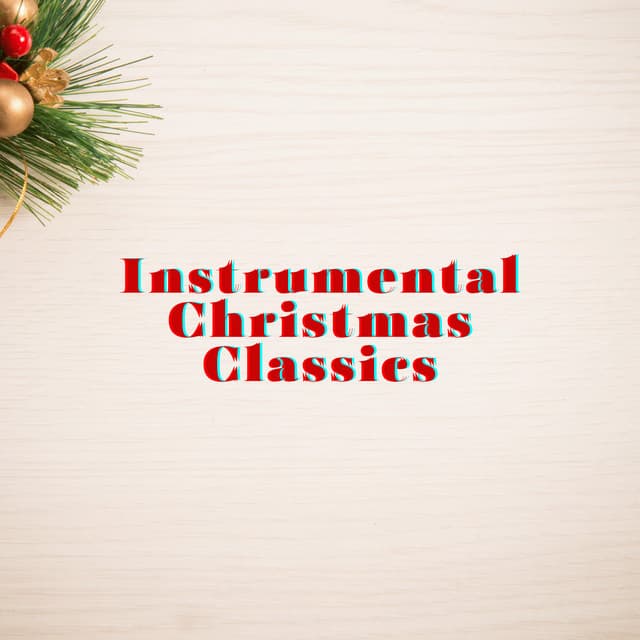 Jolly Festive Class - Instrumental Christmas Classics