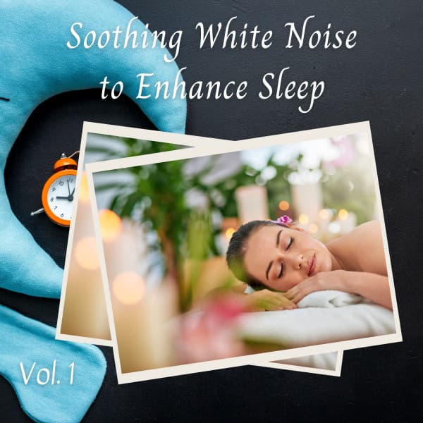 Soothing White Noise to Enhance Sleep Vol. 1 - The Outdoor Library