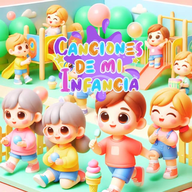 Canciones de mi infancia Vol. 8 - Canciones Infantiles