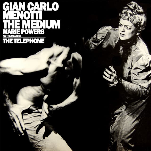 The Medium & The Telephone - Gian Carlo Menotti