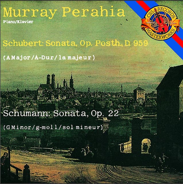 Schubert: Piano Sonata No. 20 in A Major - Schumann: Piano Sonata No. 2 in G Minor - Murray Perahia