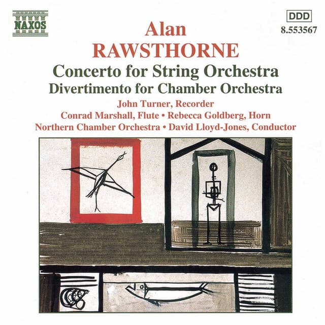 Rawsthorne: Concerto for String Orchestra / Divertimento / Elegiac Rhapsody - Alan Rawsthorne