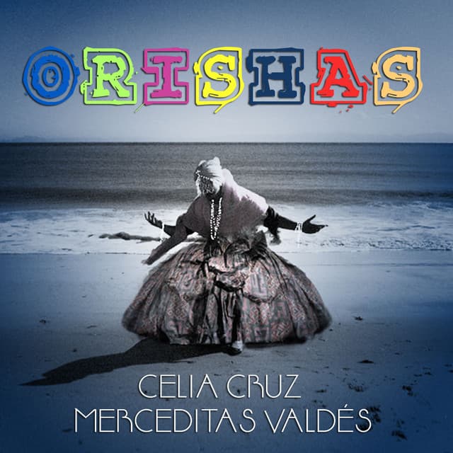Orishas - Celia Cruz