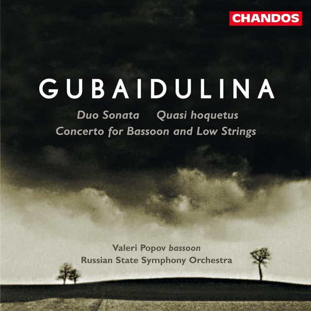 Gubaidulina: Concerto for Bassoon and Low Strings, Duo Sonata & Quasi hoquetus - Sofia Gubaidulina