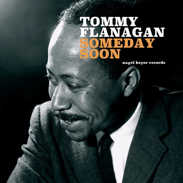 Someday Soon - Tommy Flanagan