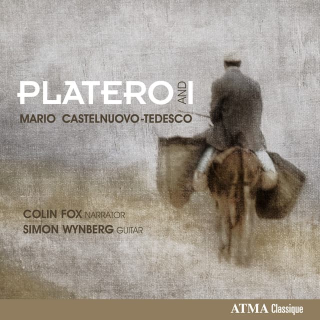 CastelnuovoTedesco: Platero & I, Op. 190 - Mario Castelnuovo-Tedesco