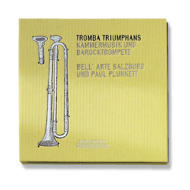 Tromba Triumphans - Bell'Arte Salzburg