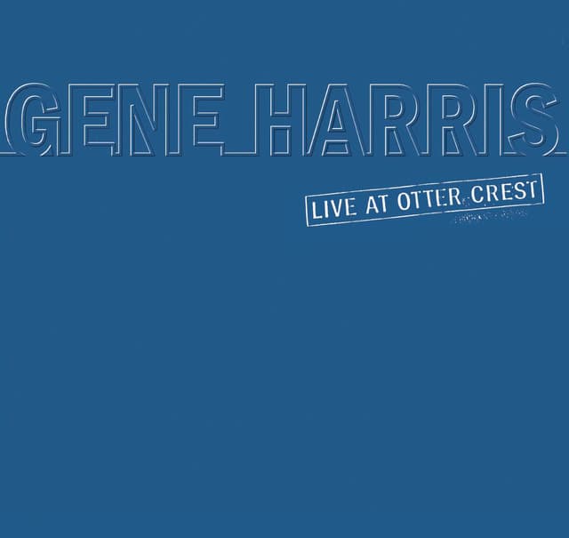 Live At Otter Crest - Gene Harris