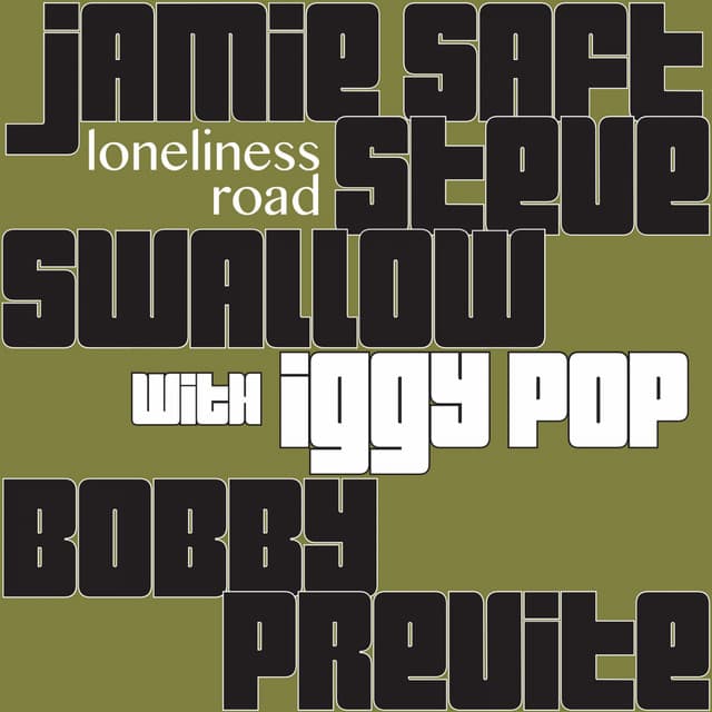 Loneliness Road - Jamie Saft