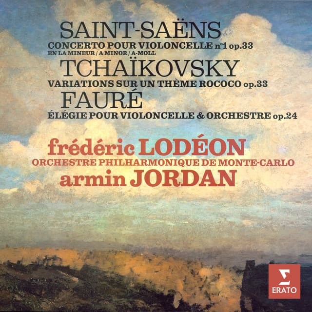 Saint-Saëns: Concerto pour violoncelle No. 1 - Tchaikovsky: Variations sur un thème rococo - Fauré: Élégie - Frédéric Lodéon