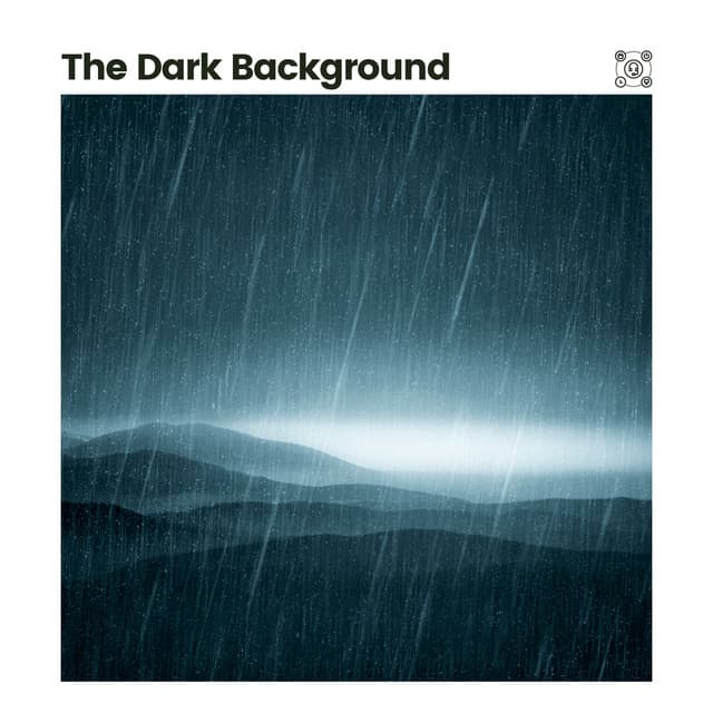 The Dark Background - Sounds of Nature White Noise Sound Effects
