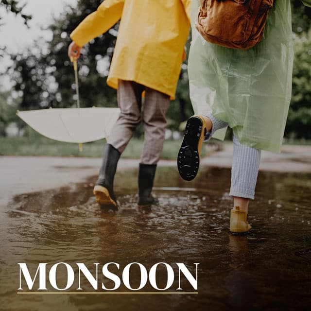 Monsoon - Rain Relaxation