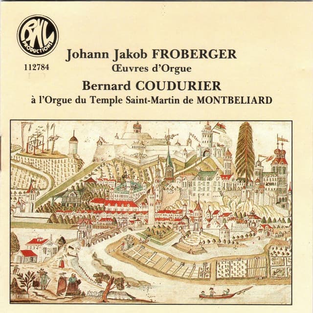 Froberger: Oeuvres d'orgue - Johann Jakob Froberger