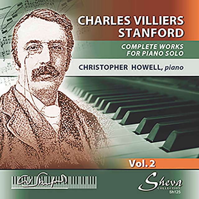 Stanford: Complete Works for Piano Solo, Vol. 2 - Charles Villiers Stanford