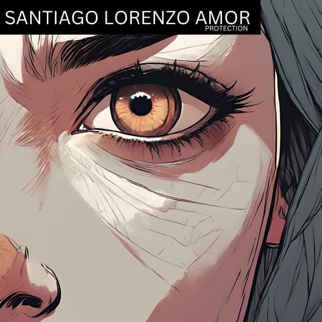 Protection - Santiago Lorenzo Amor