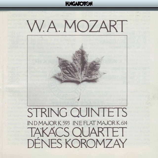 Mozart: String Quintets Nos. 5 & 6 - Wolfgang Amadeus Mozart