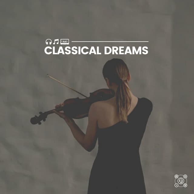 Classical Dreams - Classical