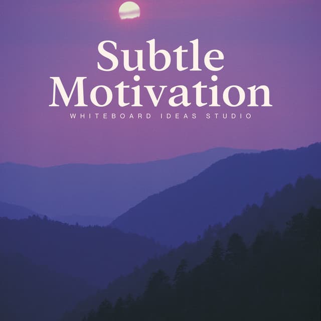 Subtle Motivation - Study Music & Sounds