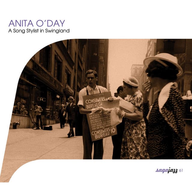 Saga Jazz: A Song Stylist In Swingland - Anita O'Day