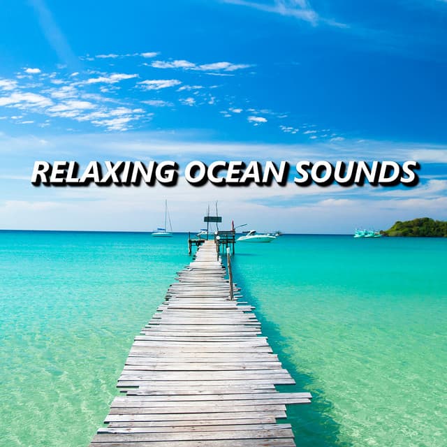 Relaxing Ocean Sounds