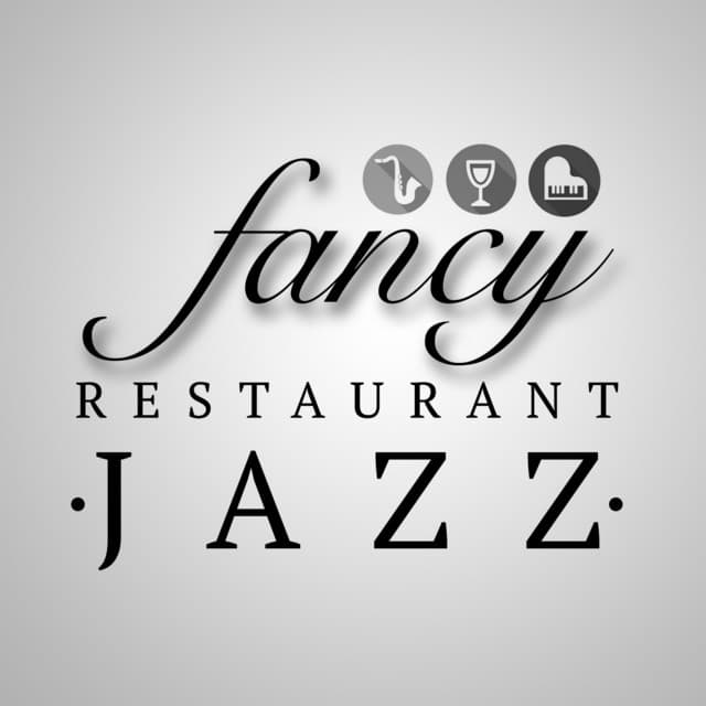 Fancy Restaurant Jazz - Romantic Jazz