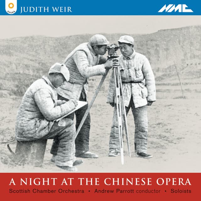 Judith Weir: A Night at the Chinese Opera - Judith Weir