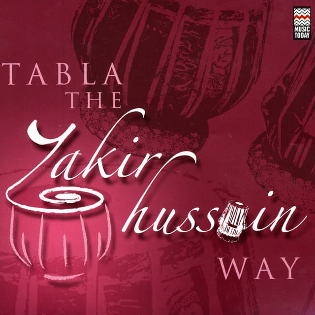 Tabla - The Zakir Hussain Way - Zakir Hussain