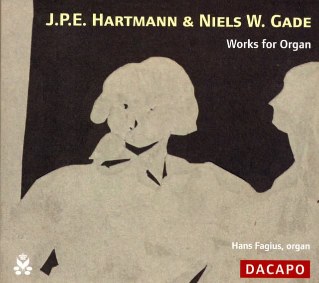 Hartmann, J.P.E. / Gade: Works for Organ - Various Artists
