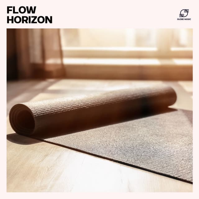 Flow Horizon: Yoga Flow Music - Yoga mood