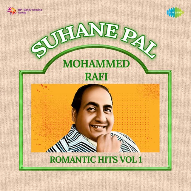 Suhane Pal - Mohammed Rafi Romantic Hits, Vol. 1 - Vipin Sachdeva