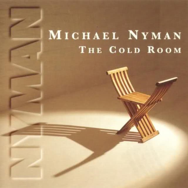 The Cold Room - Michael Nyman