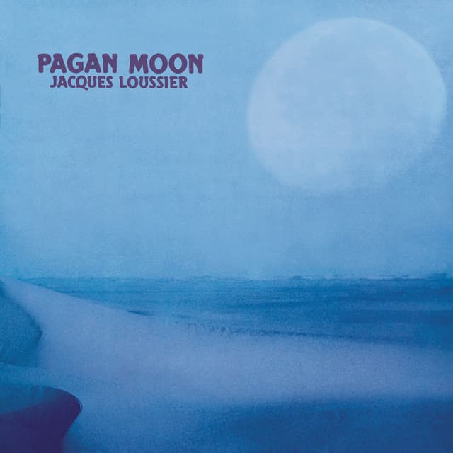 Pagan Moon - Jacques Loussier