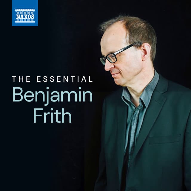 The Essential Benjamin Frith - Benjamin Frith