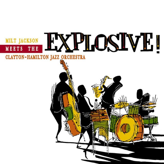 Explosive - Milt Jackson