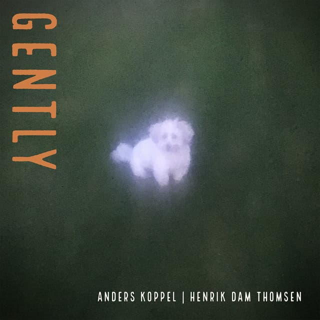 Gently - Anders Koppel