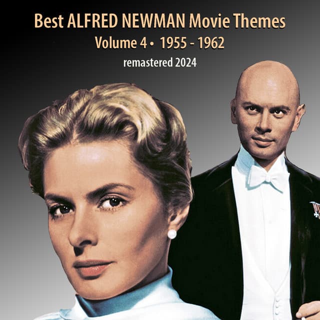 Best ALFRED NEWMAN Movie Themes, Vol. 4 - Alfred Newman