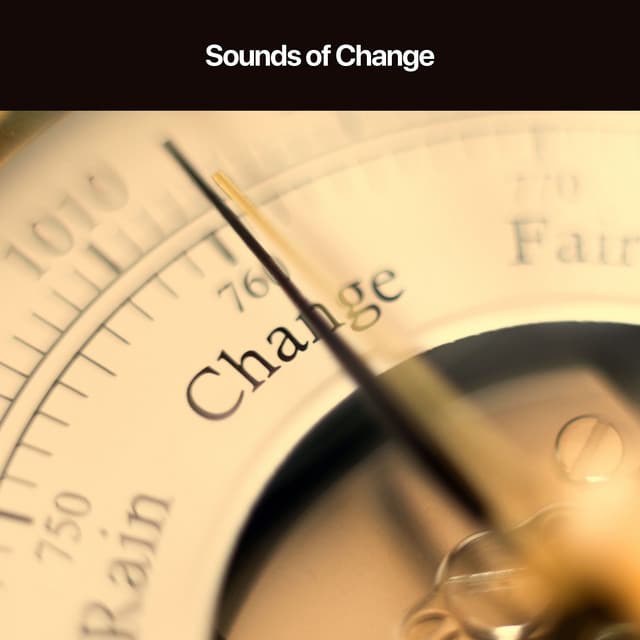 Sounds of Change - Relaxing Radiance