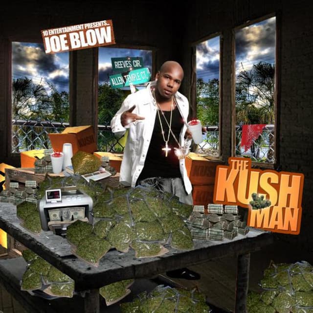 The Kush Man - Joe Blow