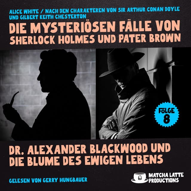 Die mysteriösen Fälle von Sherlock Holmes und Pater Brown