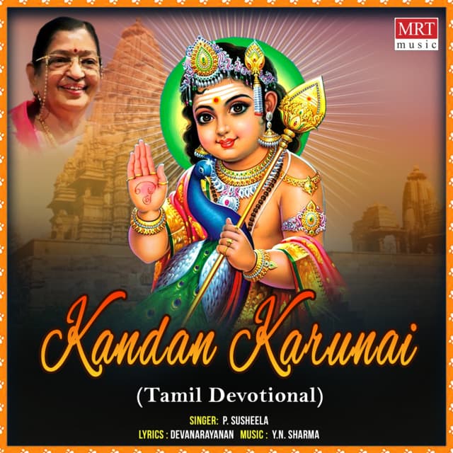 Kandan Karunai - P. Susheela