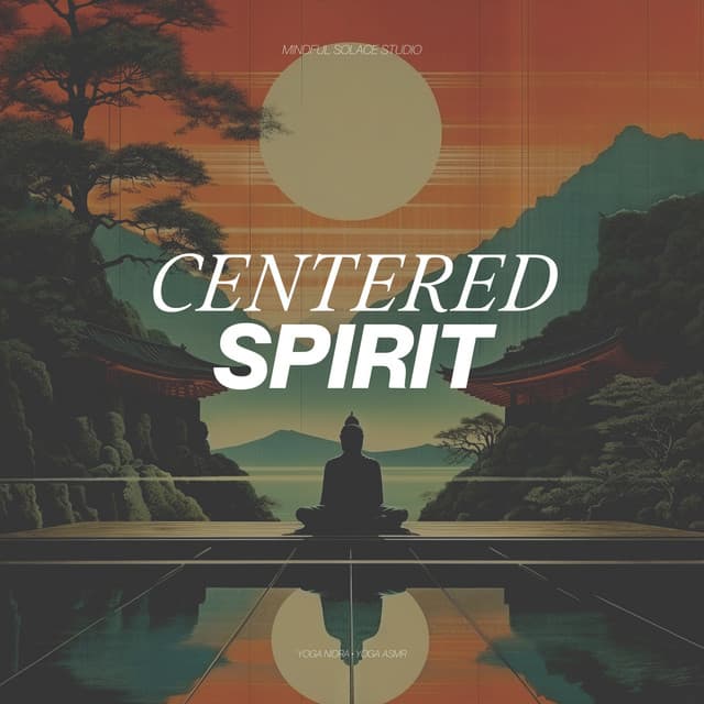 Centered Spirit - Yoga Nidra