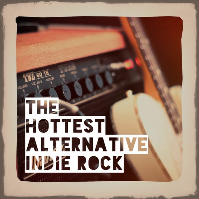 The Hottest Alternative Indie Rock - The Rock Heroes