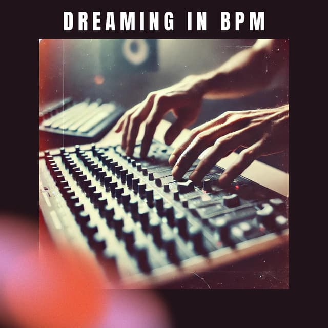 Dreaming in BPM - Urban Beat Navigator