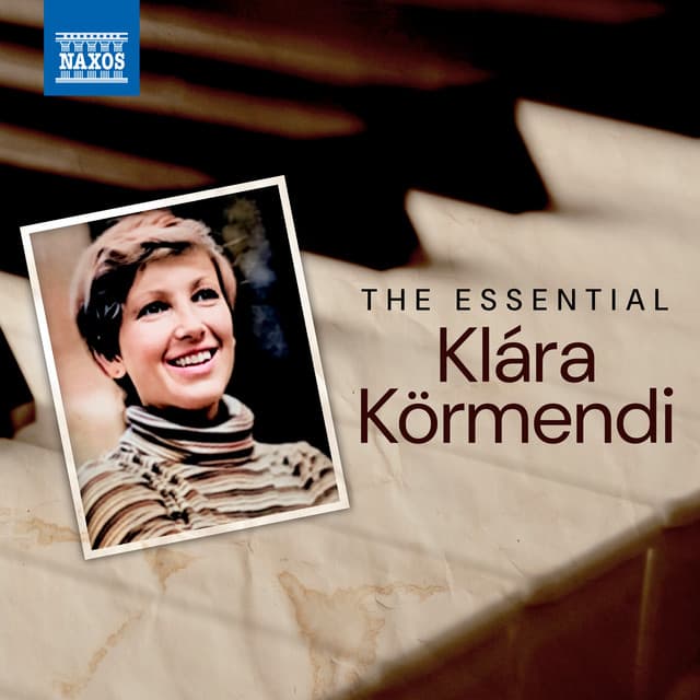 The Essential Klára Körmendi - Klara Kormendi