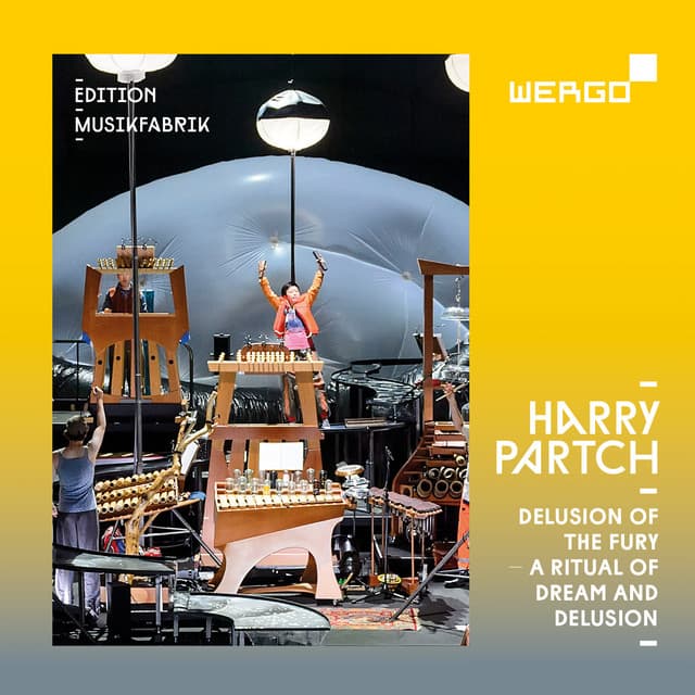 Harry Partch: Delusion of the Fury. A Ritual of Dream and Delusion - Harry Partch