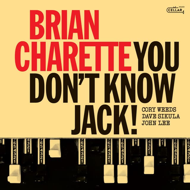 You Don't Know Jack! - Brian Charette